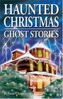 Haunted Christmas Ghost Stories
