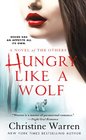 Hungry Like a Wolf (Others, Bk 8)