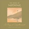 The Book Of Nothing A Song Of Enlightenment