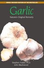 Garlic Nature's Original Remedy