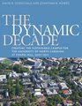 The Dynamic Decade Creating the Sustainable Campus for the University of North Carolina at Chapel Hill 20012011