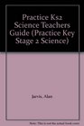 Letts Practice KS2 Science Teacher's Guide