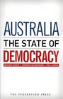 Australia The State of Democracy