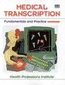 Medical Transcription Fundamentals  Practice  Health Professions Medical Transcription