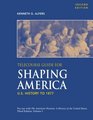 Telecourse Guide for Shaping America  US History to 1877 Volume 1