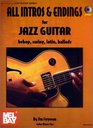 All Intros and Endings for Jazz Guitar Bebop Swing Latin Ballads