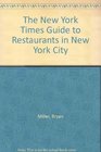 New York Times Guide to Restaurants