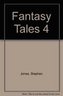 Fantasy Tales 4