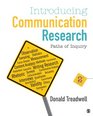 Introducing Communication Research Paths of Inquiry