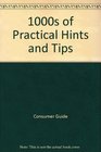 1000S of Practical Hints and Tips