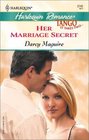 Her Marriage Secret (Tango) (Harlequin Romance, No 3745)