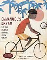 Emmanuel's Dream The True Story of Emmanuel Ofosu Yeboah
