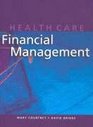 Handbook of Financial Management for Health Services