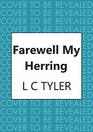 Farewell My Herring (Herring Mysteries)