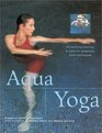 Aqua Yoga Harmonizing Exercises in Water for Pregnancy Birth and Beyond