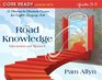 Core Ready Lesson Sets for Grades 35 A Staircase to Standards Success for English Language Arts The Road to Knowledge Information and Research