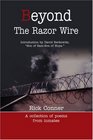 Beyond The Razor Wire