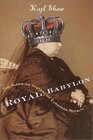 Royal Babylon The Alarming History of European Royalty