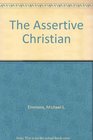 The Assertive Christian
