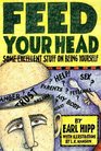 Feed Your Head  Some Excellent Stuff on Being Yourself