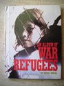An Album of War Refugees