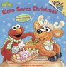 Elmo Saves Christmas (Sesame Street)