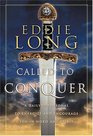 Called To Conquer A Daily Devotional To Energize And Encourage You In Word And Spirit