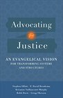 Advocating for Justice: An Evangelical Vision for Transforming Systems and Structures