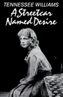 A Streetcar Named Desire