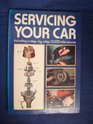 SERVICING YOUR CAR