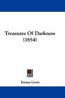 Treasures Of Darkness