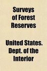 Surveys of Forest Reserves