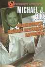 Michael J Fox Parkinson's Disease Research Advocate