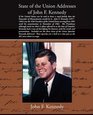 State of the Union Addresses of John F Kennedy