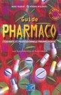 Guide pharmaco  Etudiants et Professionnels paramdicaux