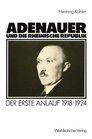 Adenauer und die rheinische Republik Der erste Anlauf 19181924