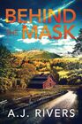 Behind the Mask (Ava James FBI Mystery)