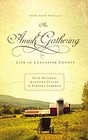 An Amish Gathering Life in Lancaster County