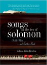 Songs in the Key of Solomon In the Wordand in the Mood
