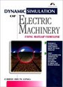 Dynamic Simulations of Electric Machinery  Using MATLAB/SIMULINK