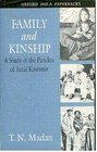 Family and Kinship A Study of the Pandits of Rural Kashmir