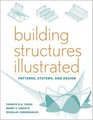 Building Structures Illustrated Patterns Systems and Design