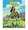 Sammy  Sue Go Green Too