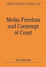 Media Freedom and Contempt of Court
