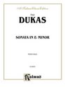 Dukas Sonata in E Flat Minor