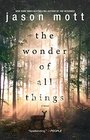 The Wonder of All Things