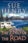 The End of the Road (Maxie and Stretch, Bk 4) (Large Print)