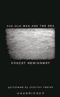 The Old Man and the Sea Unabridged