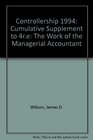 Controllership The Work of the Managerial Accountant 1994 Cumulative Supplement