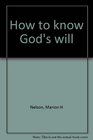 How to know God's will